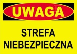 STREFA NIEBEZPIECZNA-TABLICA